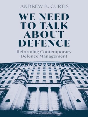 cover image of We Need to Talk About Defence